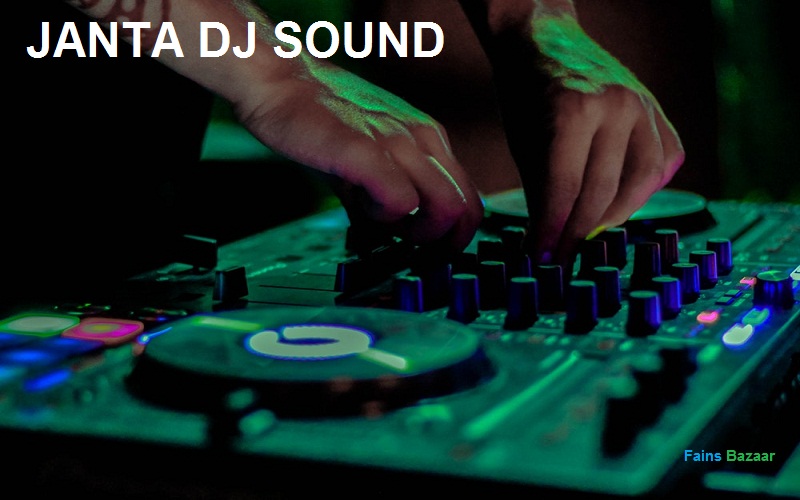 JANTA DJ SOUND | BEST DJ SOUND | ATRAULI | ALIGARH-FAINS BAZAAR