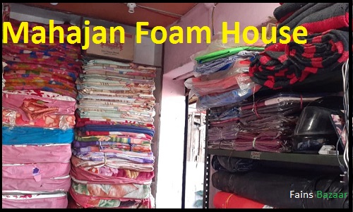 MAHAJAN FOAM HOUSE | BEST FOAM HOUSE | NAURANGABAD | ALIGARH-FAINS BAZAAR |