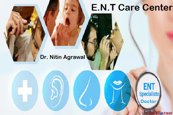 E.N.T. CARE CENTER | BEST ENT DOCTOR IN ALIGARH | FainsBazaar